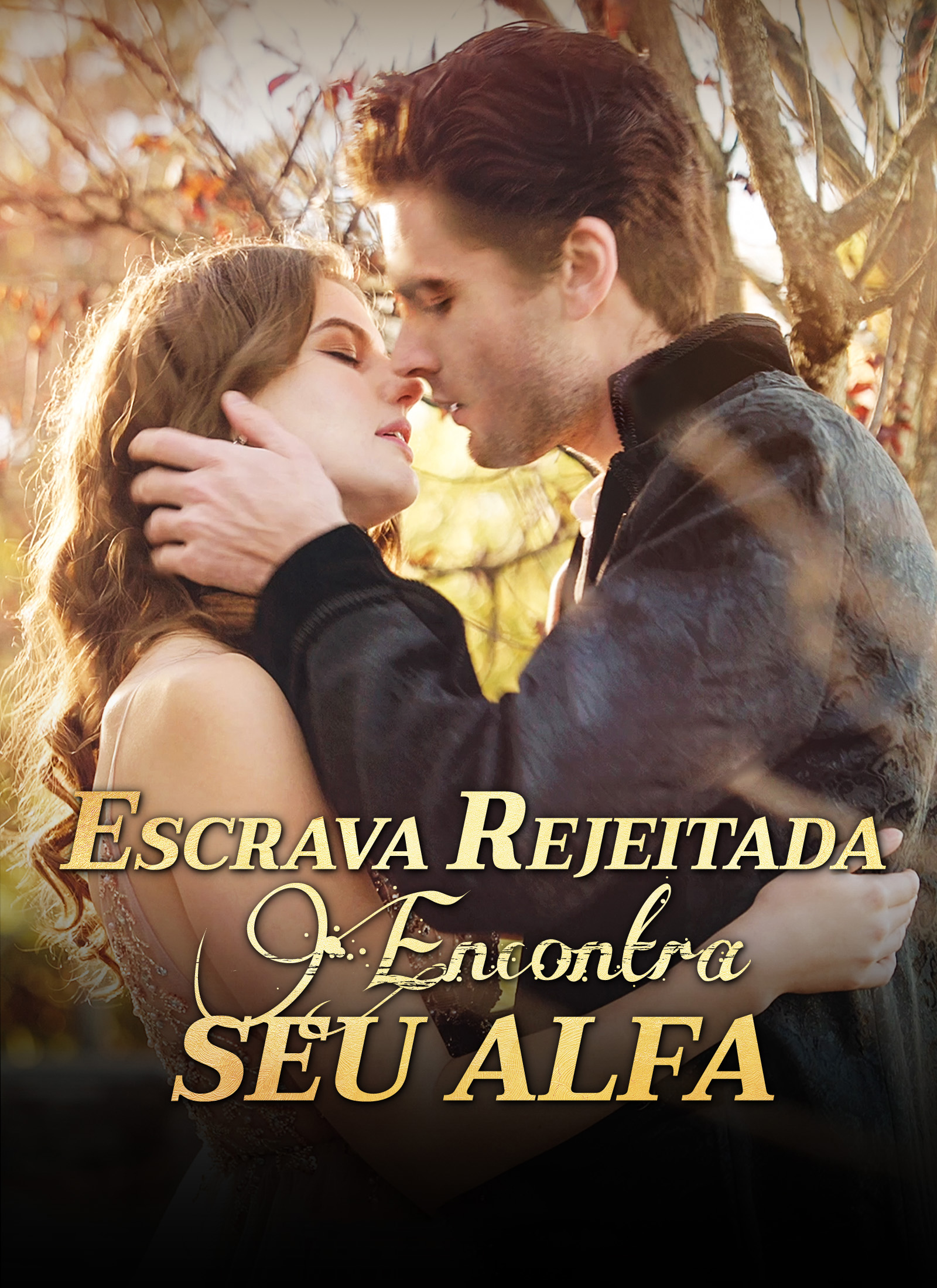 Escrava Rejeitada Encontra Seu Alfa