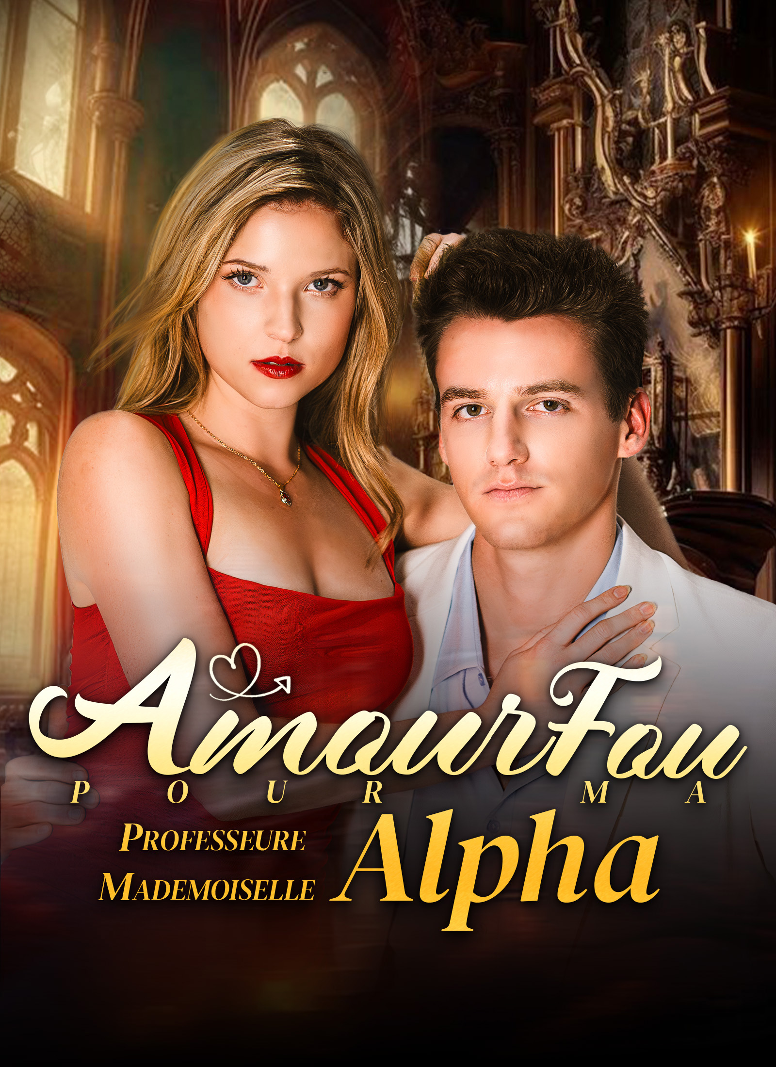 Couverture de Amour fou pour ma Professeure Mademoiselle Alpha