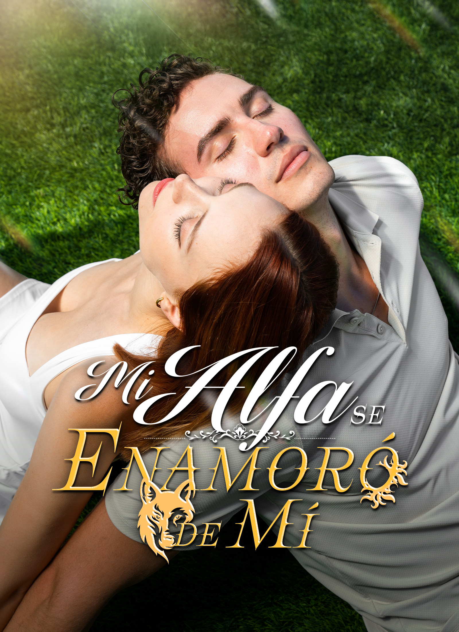 Mi Alfa Se Enamoró de Mí