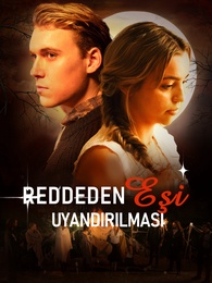 Reddeden Eşi Uyandırılması