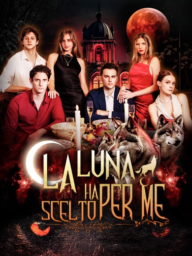 La Luna ha Scelto per Me