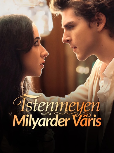 İstenmeyen Milyarder Vâris