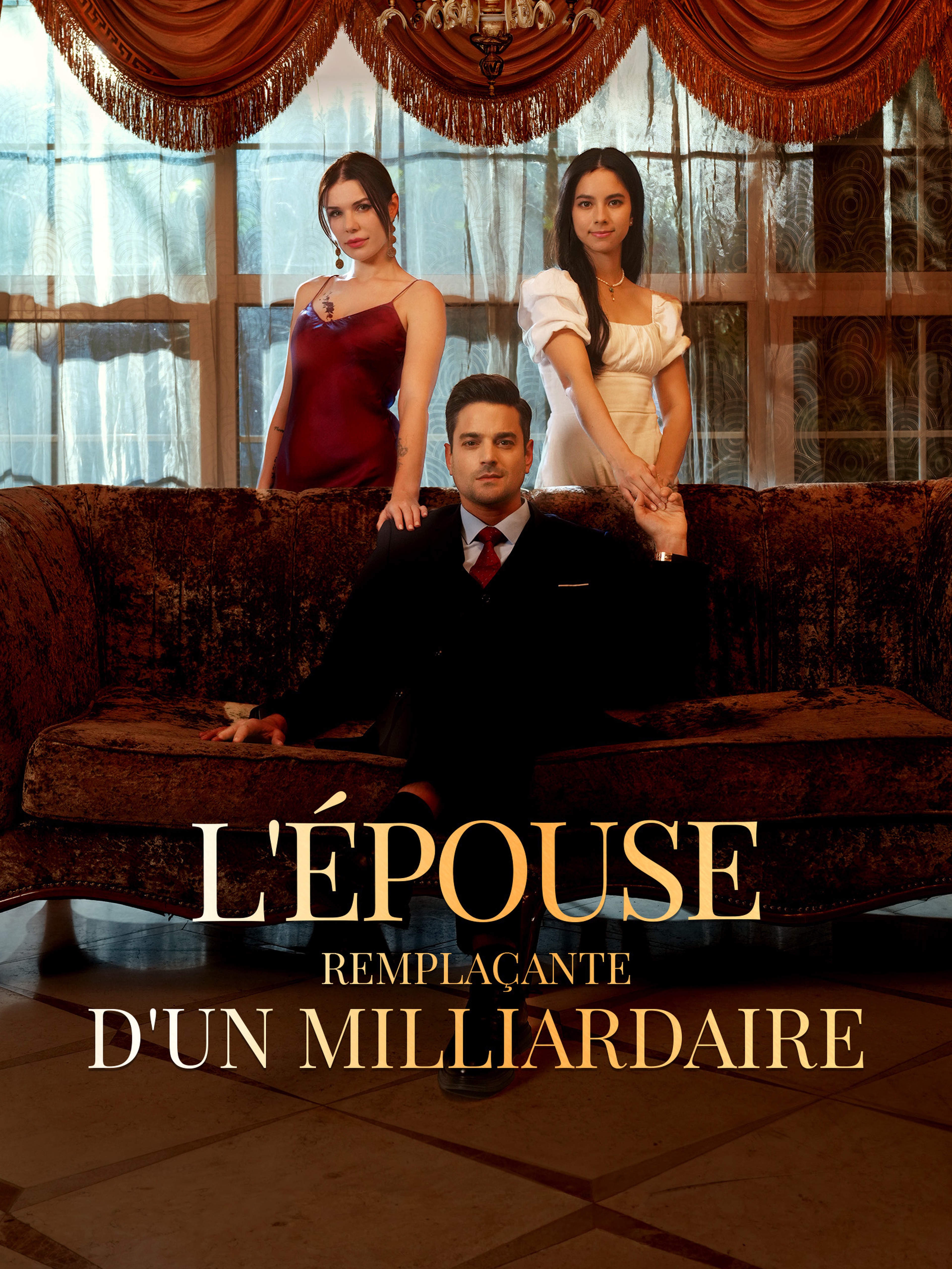 L'ÉPOUSE REMPLAÇANTE D'UN MILLIARDAIRE (Doublé)