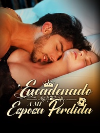 Encadenado a Mi Esposa Perdida