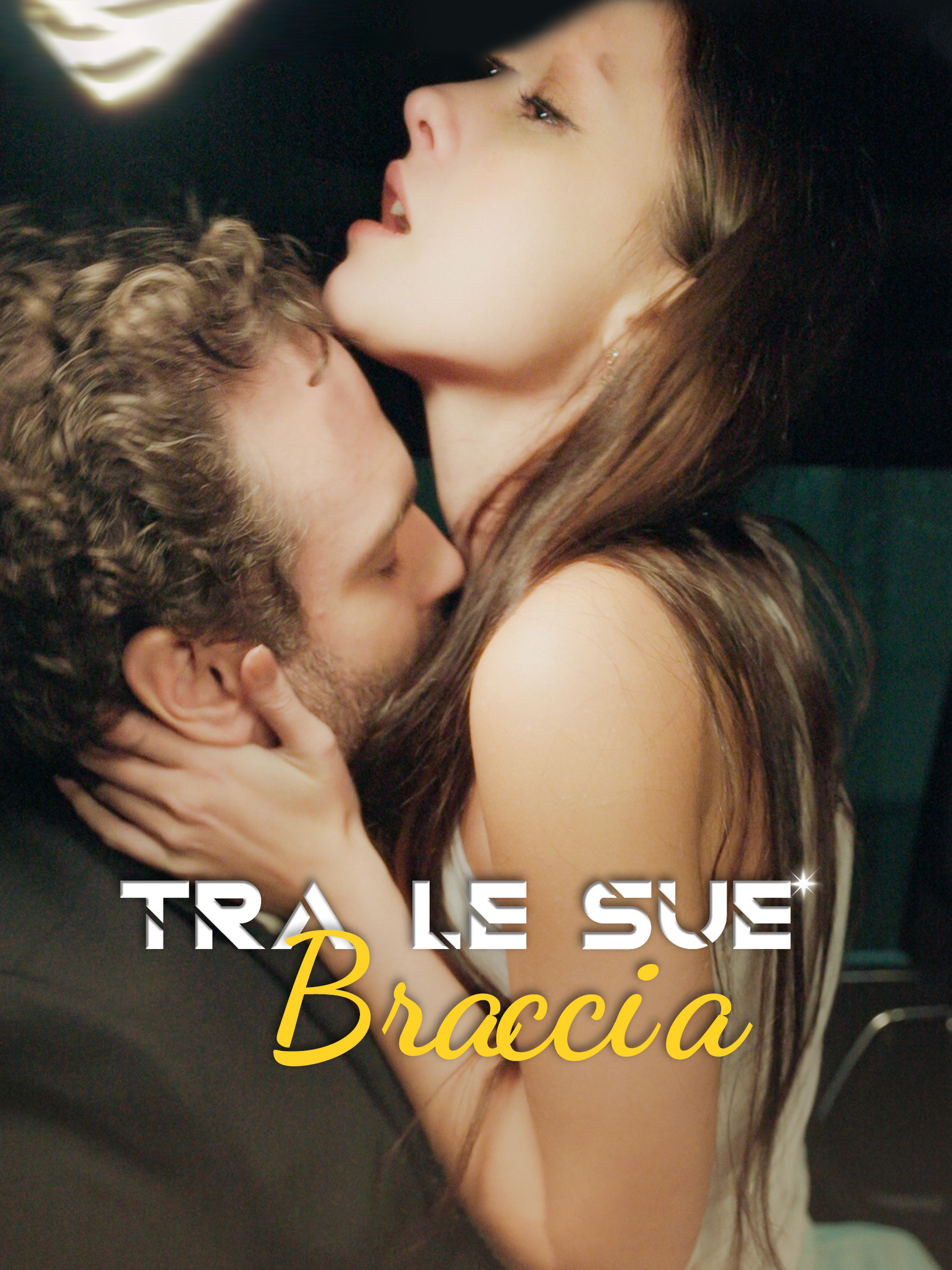 Tra Le Sue Braccia