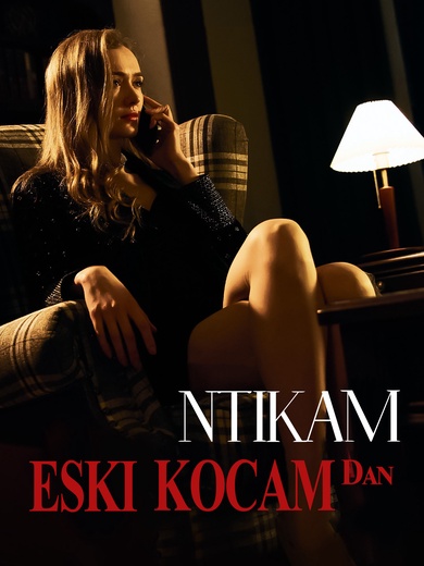 Eski Kocamdan İntikam