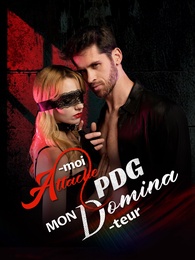 Attache-moi, mon PDG Dominateur