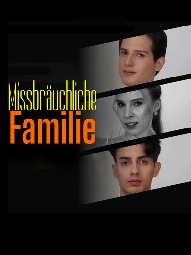 Missbräuchliche Familie