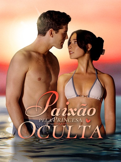 Paixão pela Princesa Oculta