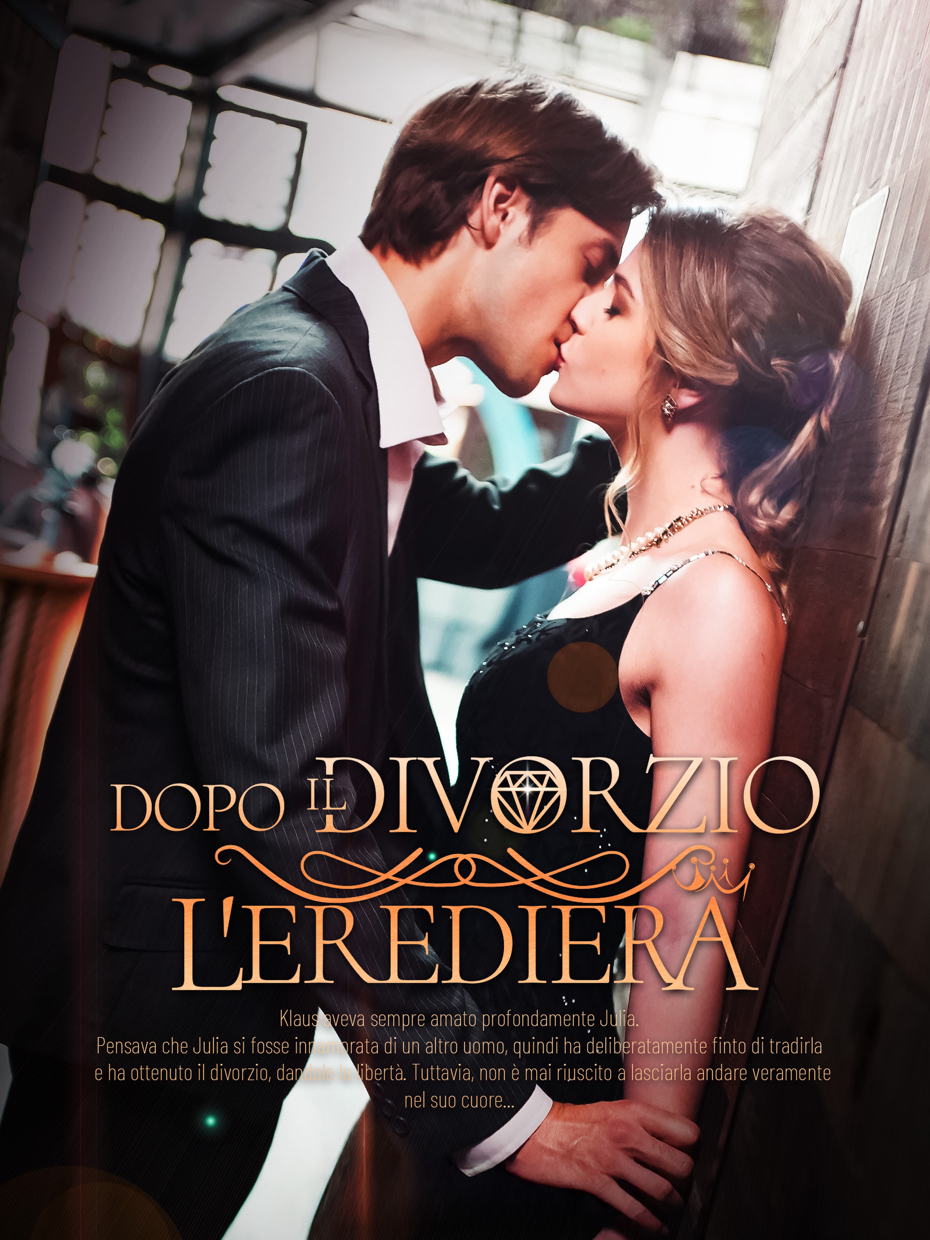 Dopo Il Divorzio L'Erediera