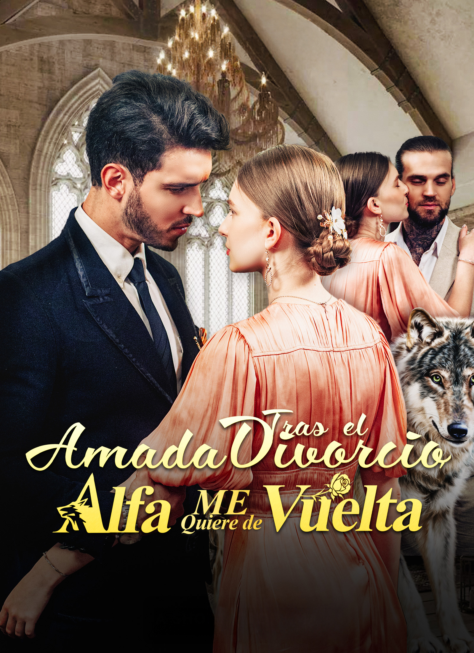 Portada de Amada Tras el Divorcio; el Alfa me Quiere de Vuelta