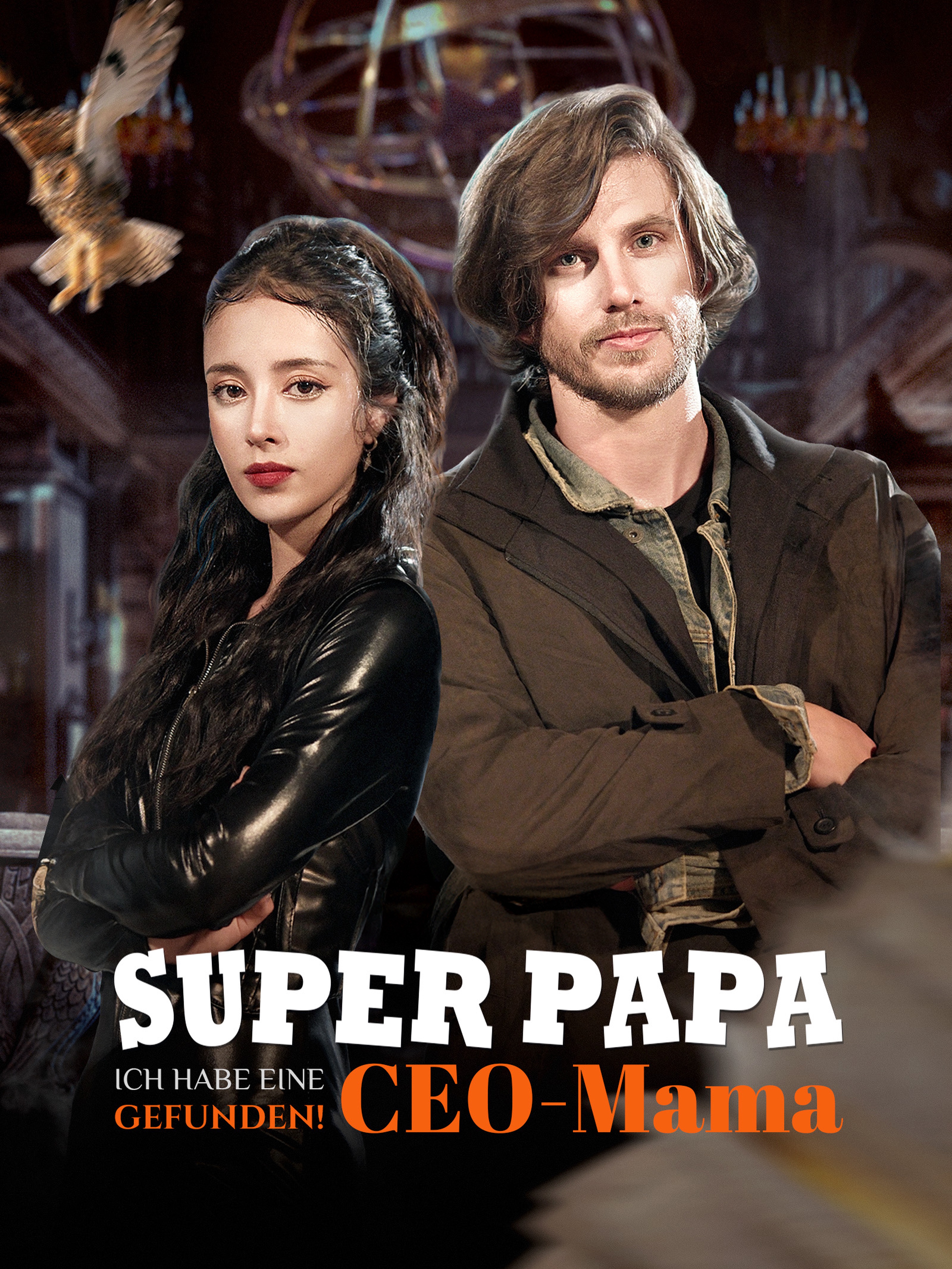 Superpapa, ich habe eine CEO-Mama gefunden!