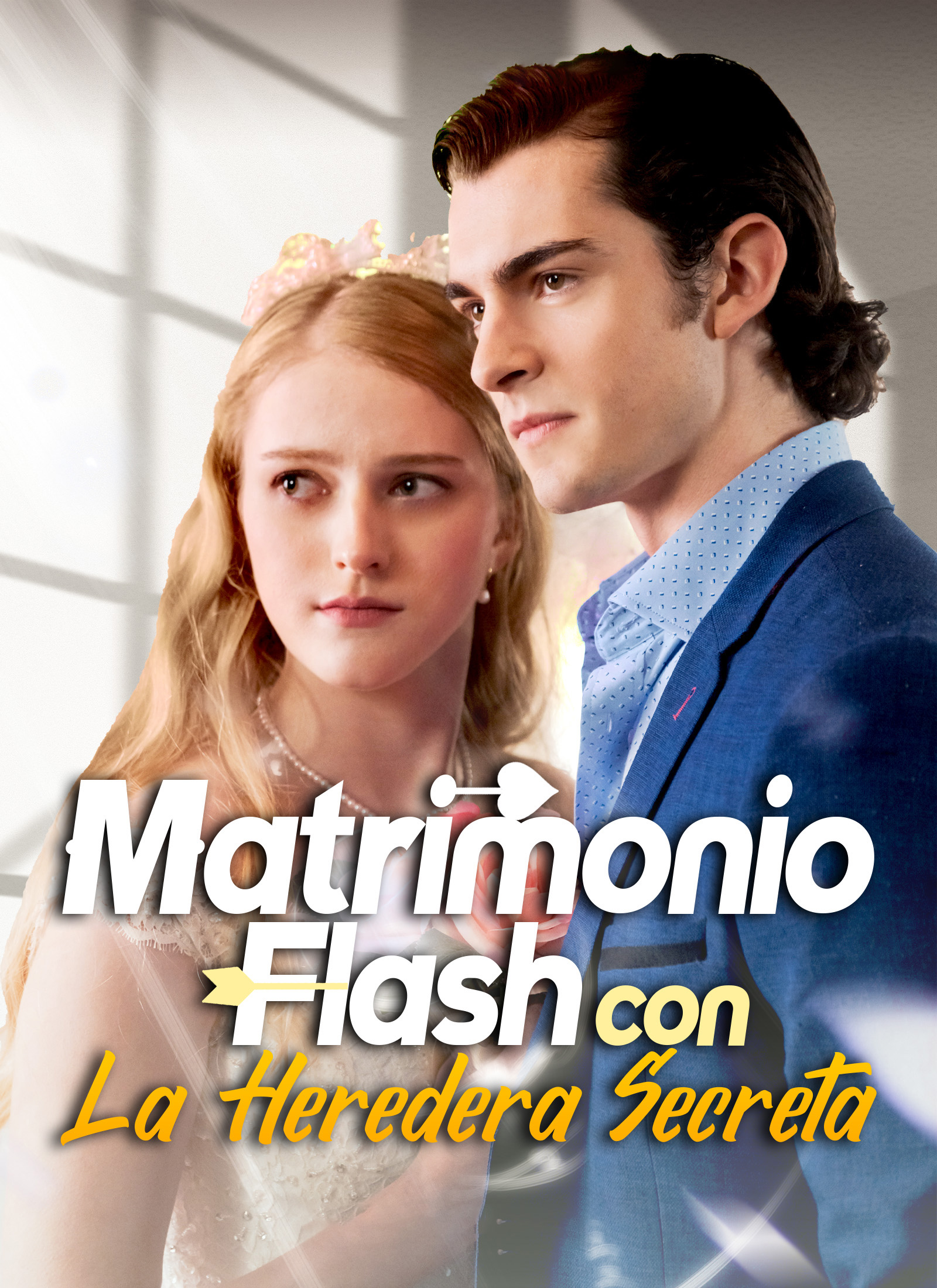 Portada de [Doblado]Matrimonio Flash con La Heredera Secreta