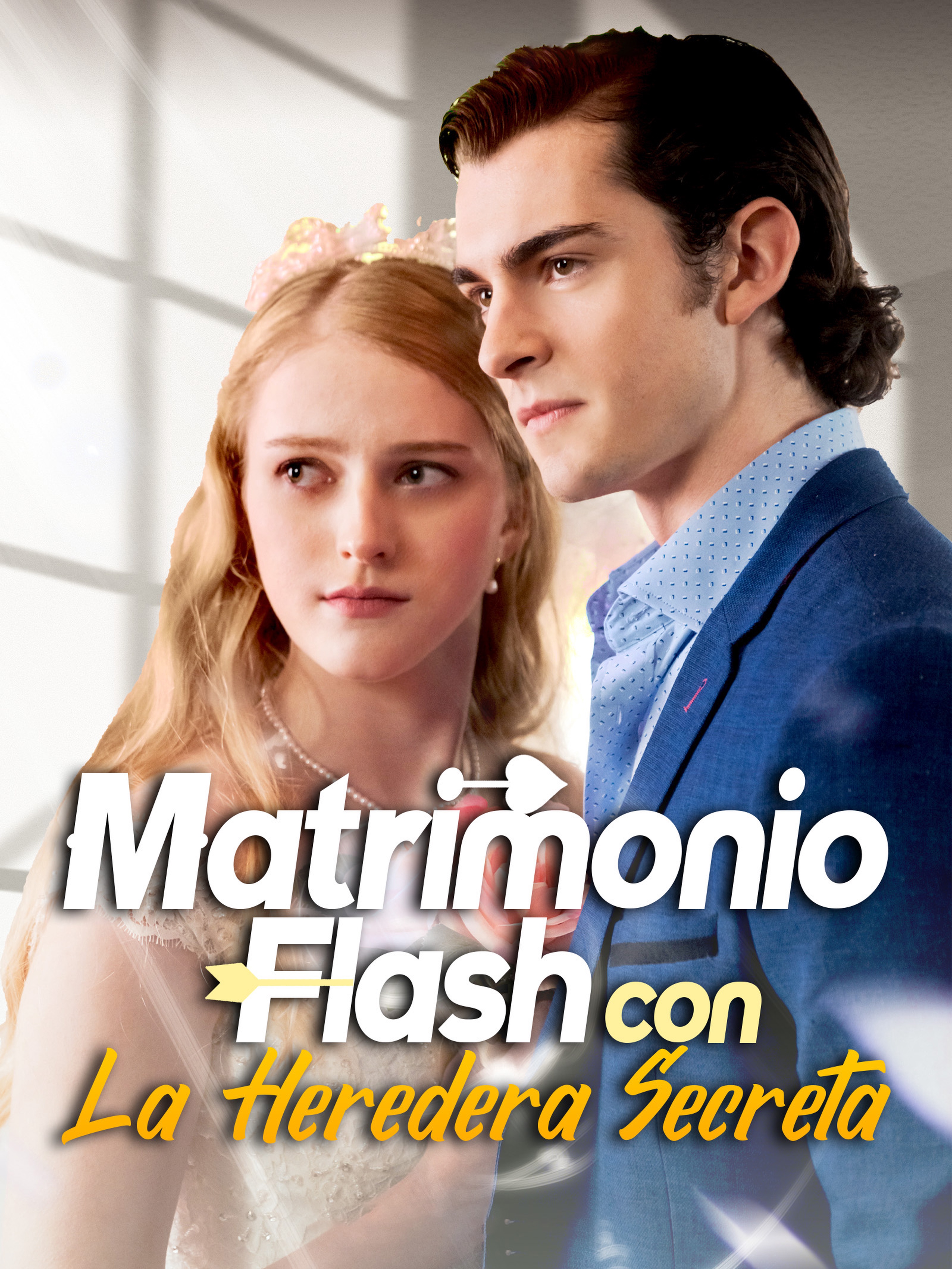 Matrimonio Flash con La Heredera Secreta (Doblado)