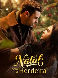 Natal com a Herdeira
