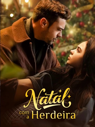 Natal com a Herdeira