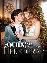 ¿Quién es la exclusiva heredera?