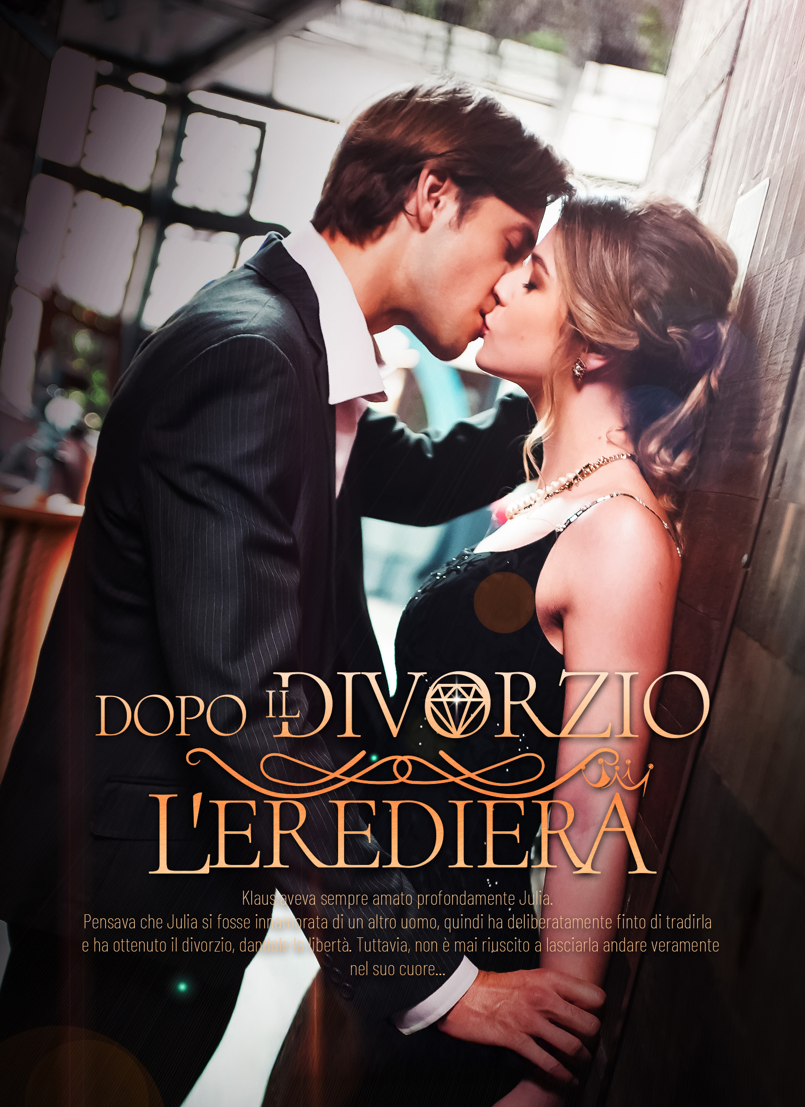 Dopo Il Divorzio L’Erediera