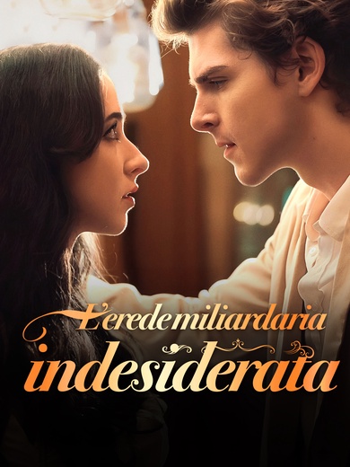 L’erede miliardaria indesiderata