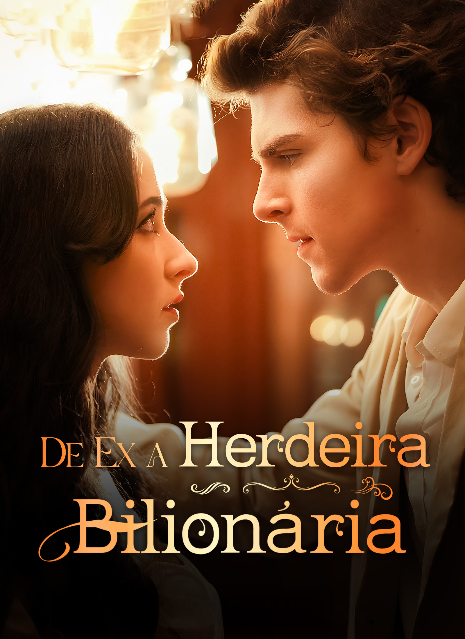 De Ex a Herdeira Bilionária