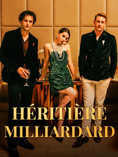 Héritière milliardaire