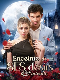 Enceinte de ses désirs interdits