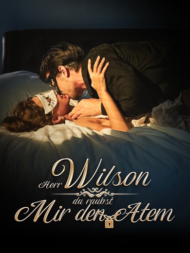 Herr Wilson, du raubst mir den Atem