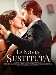 [Doblado] La Novia Sustituta