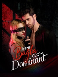 Beni Bağla, Dominant CEO'm