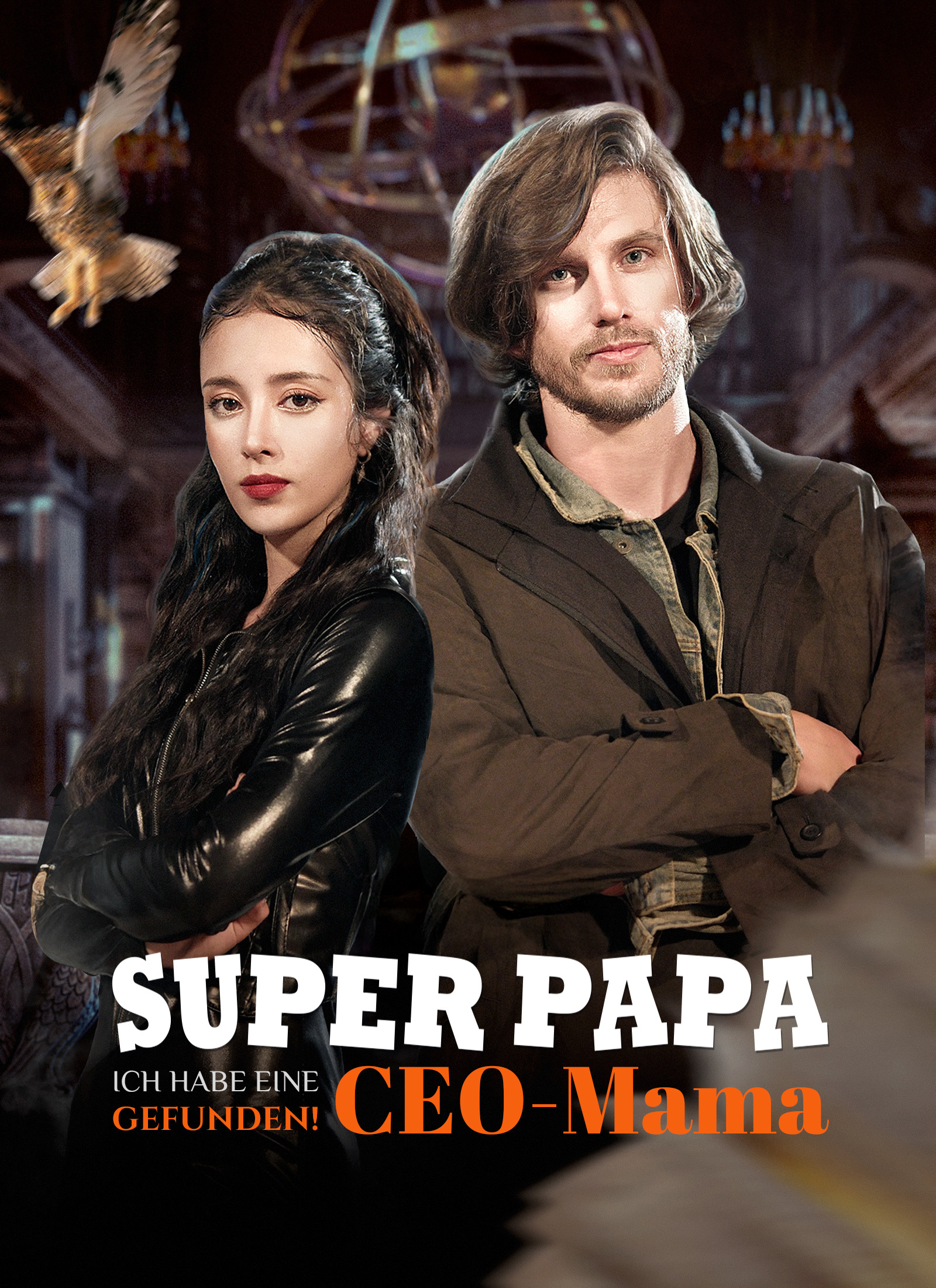 Cover von Superpapa, ich habe eine CEO-Mama gefunden!