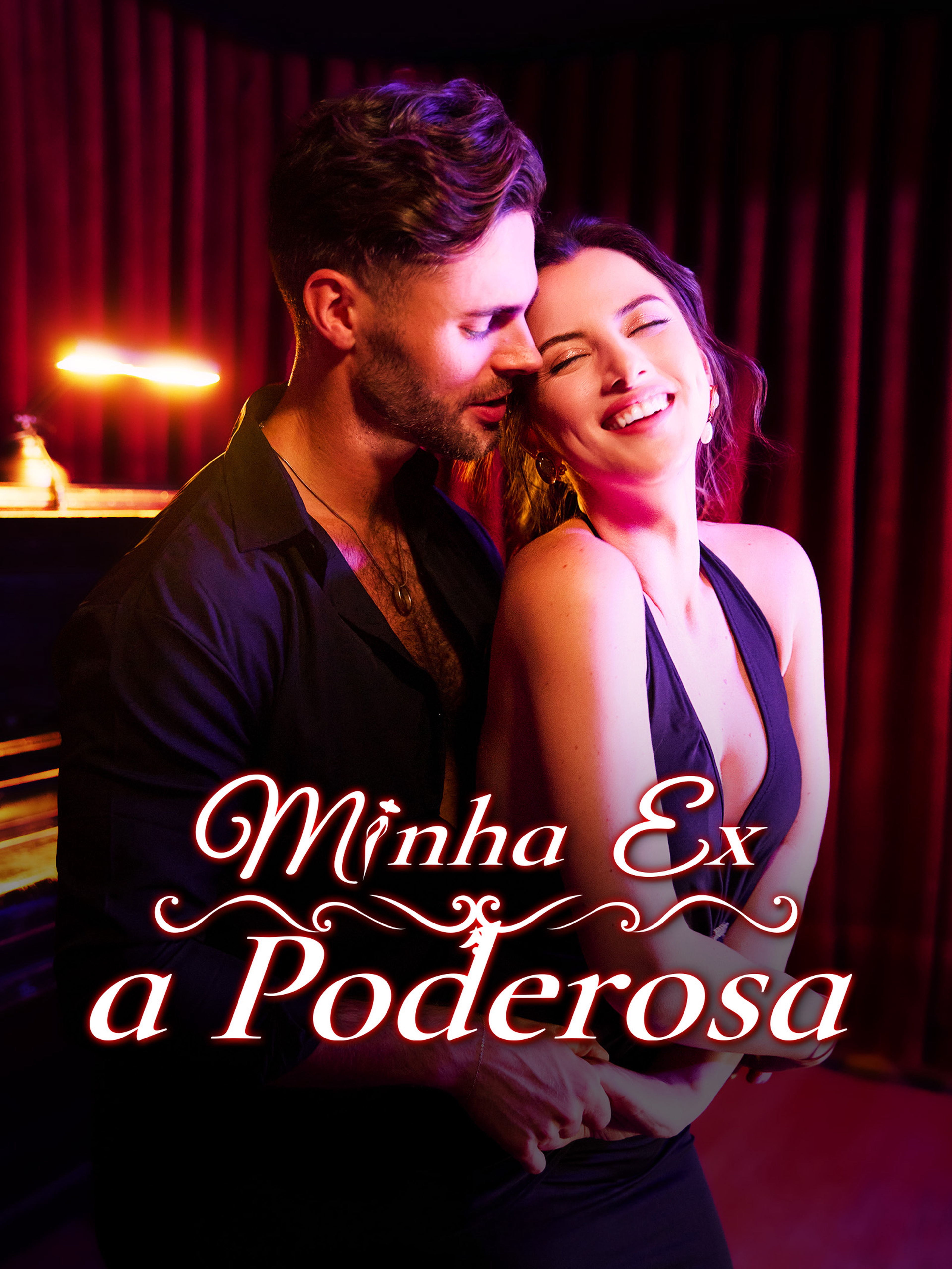 Minha Ex, a Poderosa