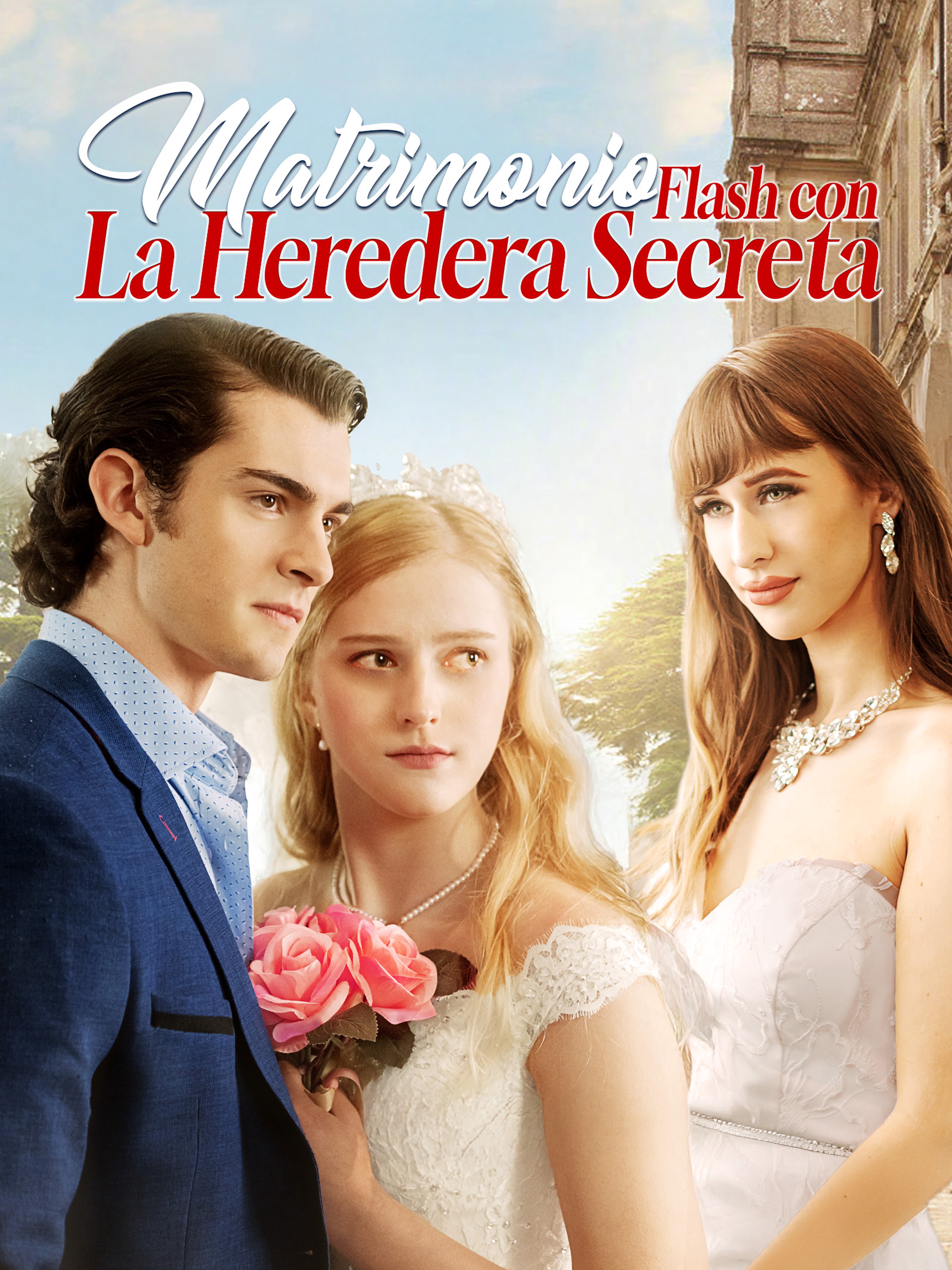 Matrimonio Flash con La Heredera Secreta