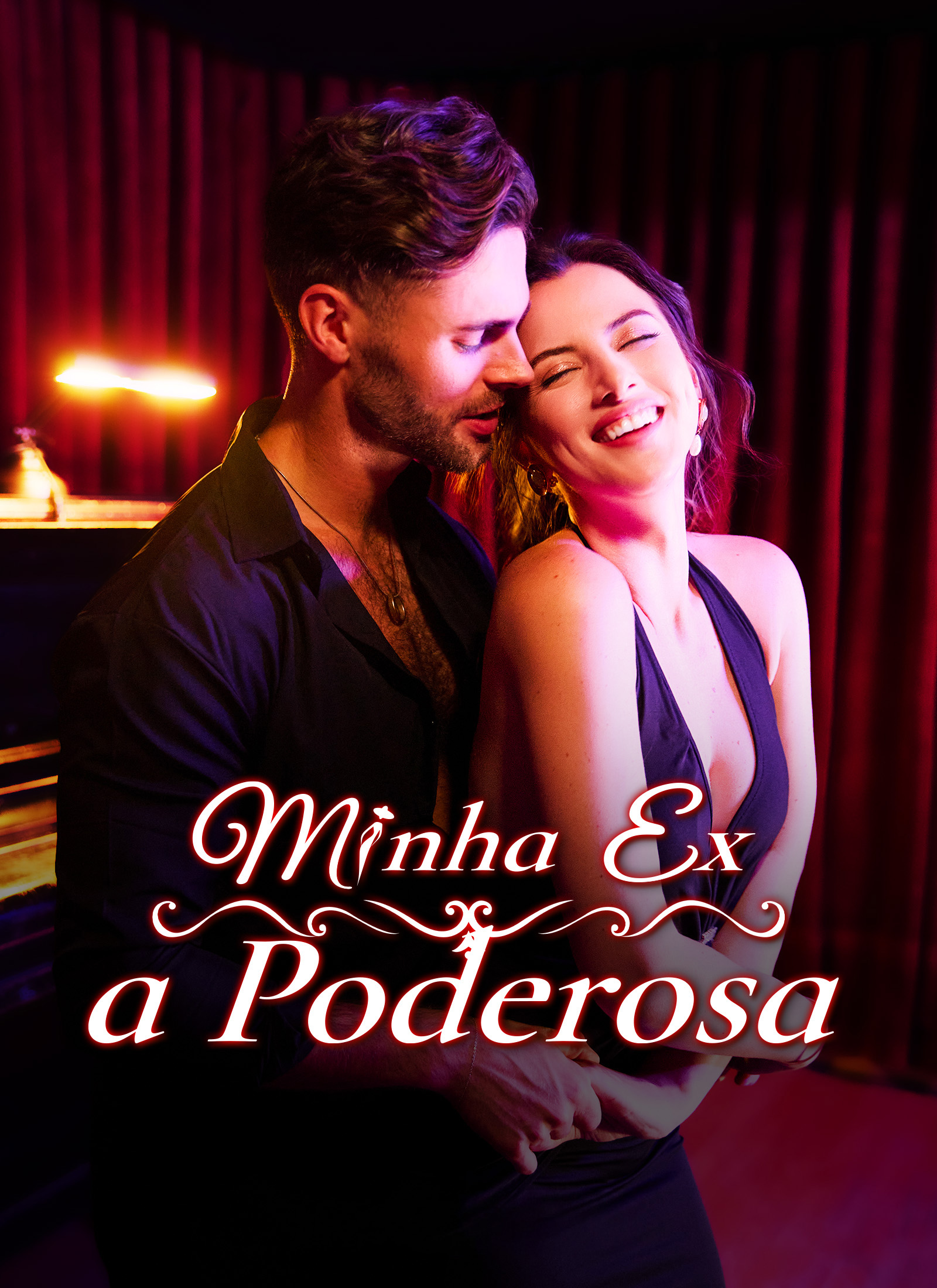 Minha Ex, a Poderosa