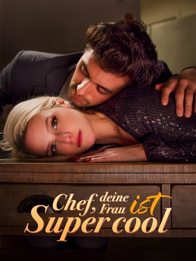 Chef, deine Frau ist super cool