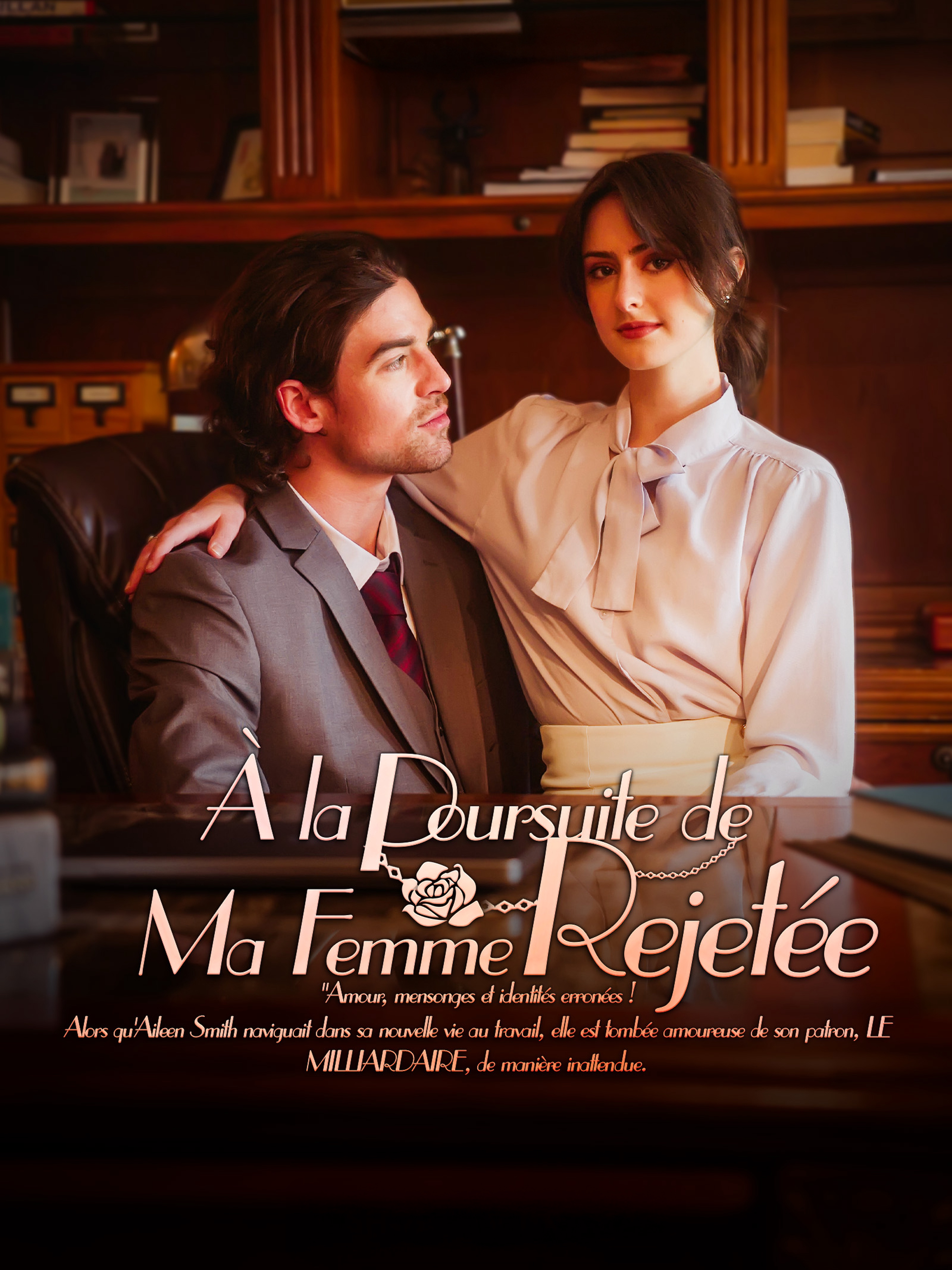 À la Poursuite de Ma Femme Rejetée (Doublé)