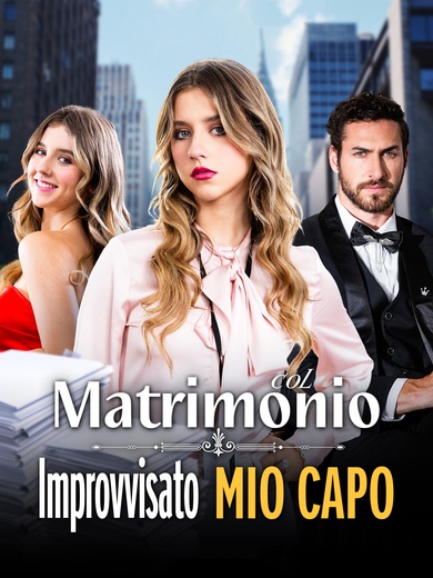 Matrimonio Improvvisato col Mio Capo