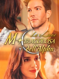 La Luna Miracolosa dell'Alpha