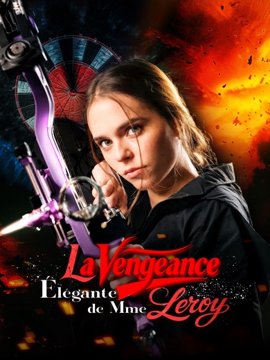 La Vengeance Élégante de Mme Leroy