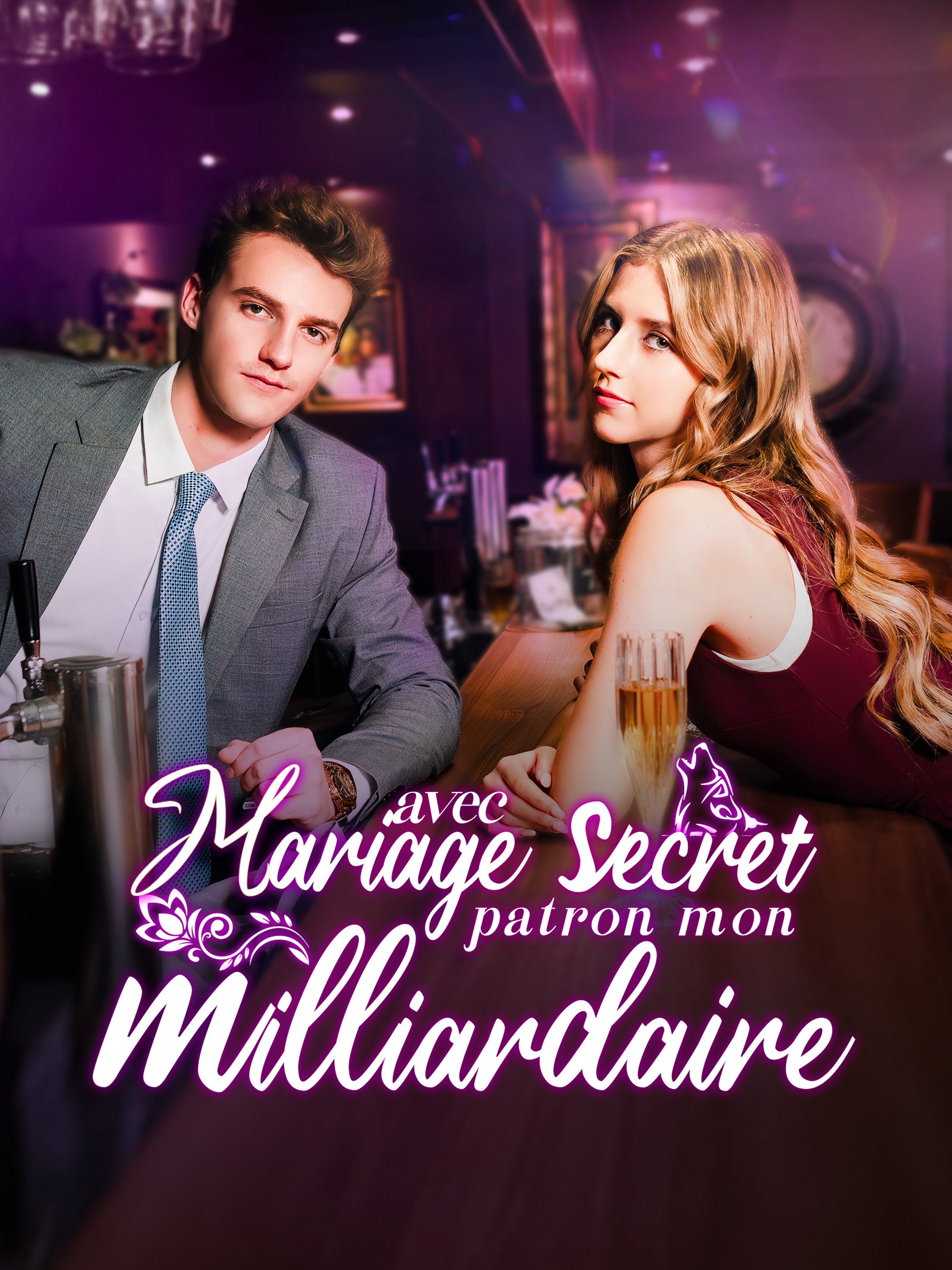 Mariage secret avec mon patron milliardaire