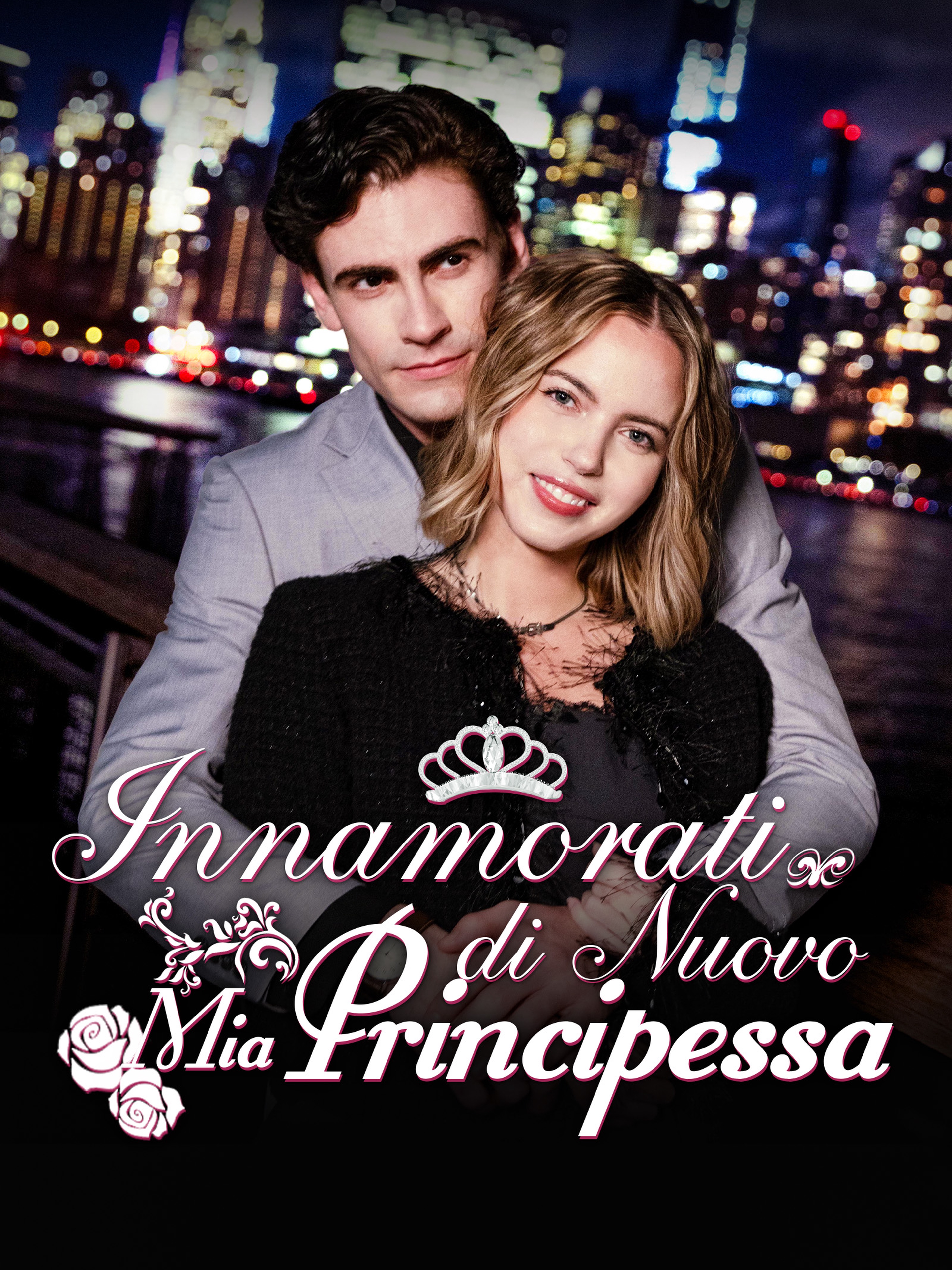 Innamorati di Nuovo, Principessa Mia
