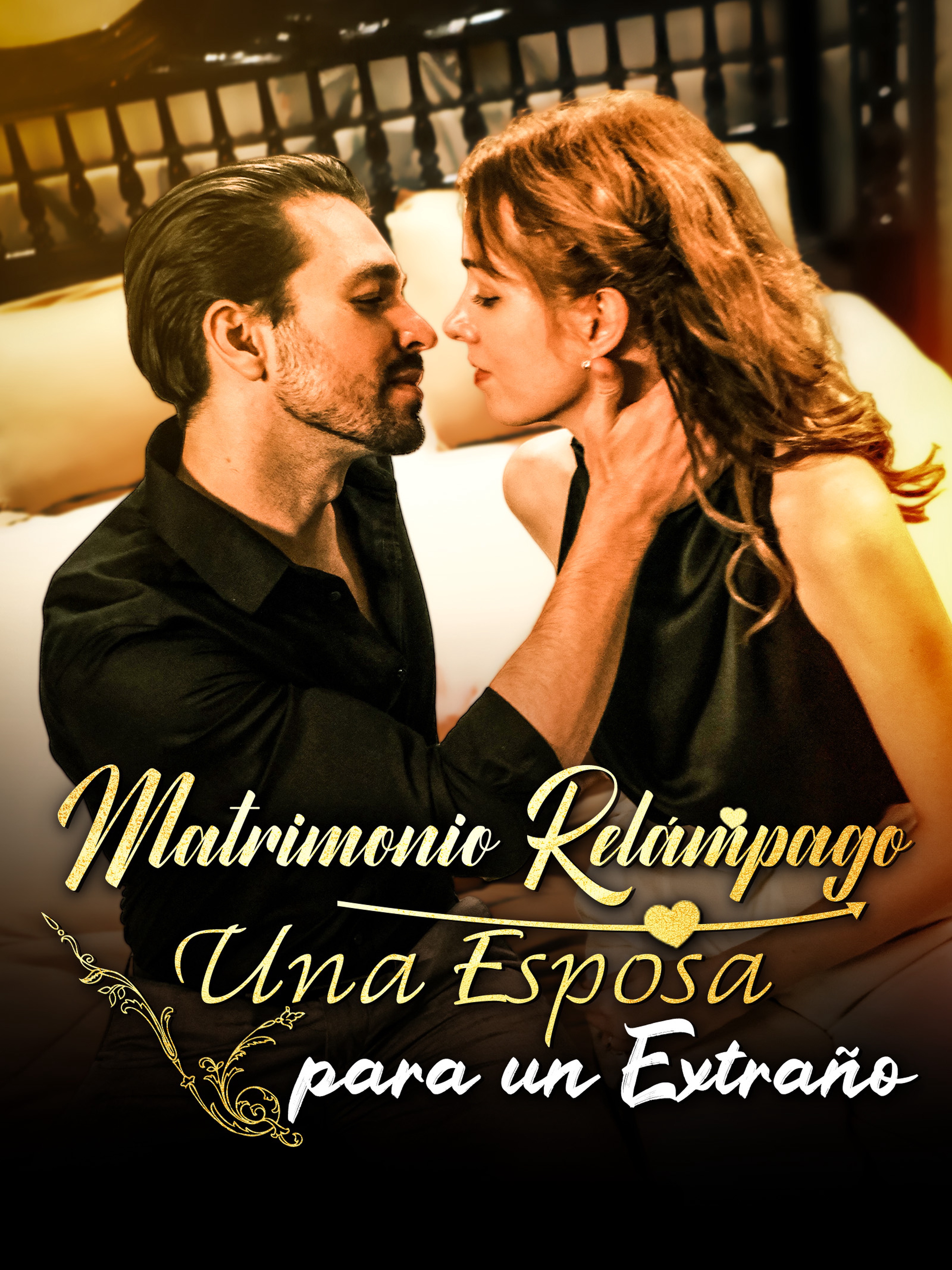 Matrimonio Relámpago: Una Esposa para un Extraño