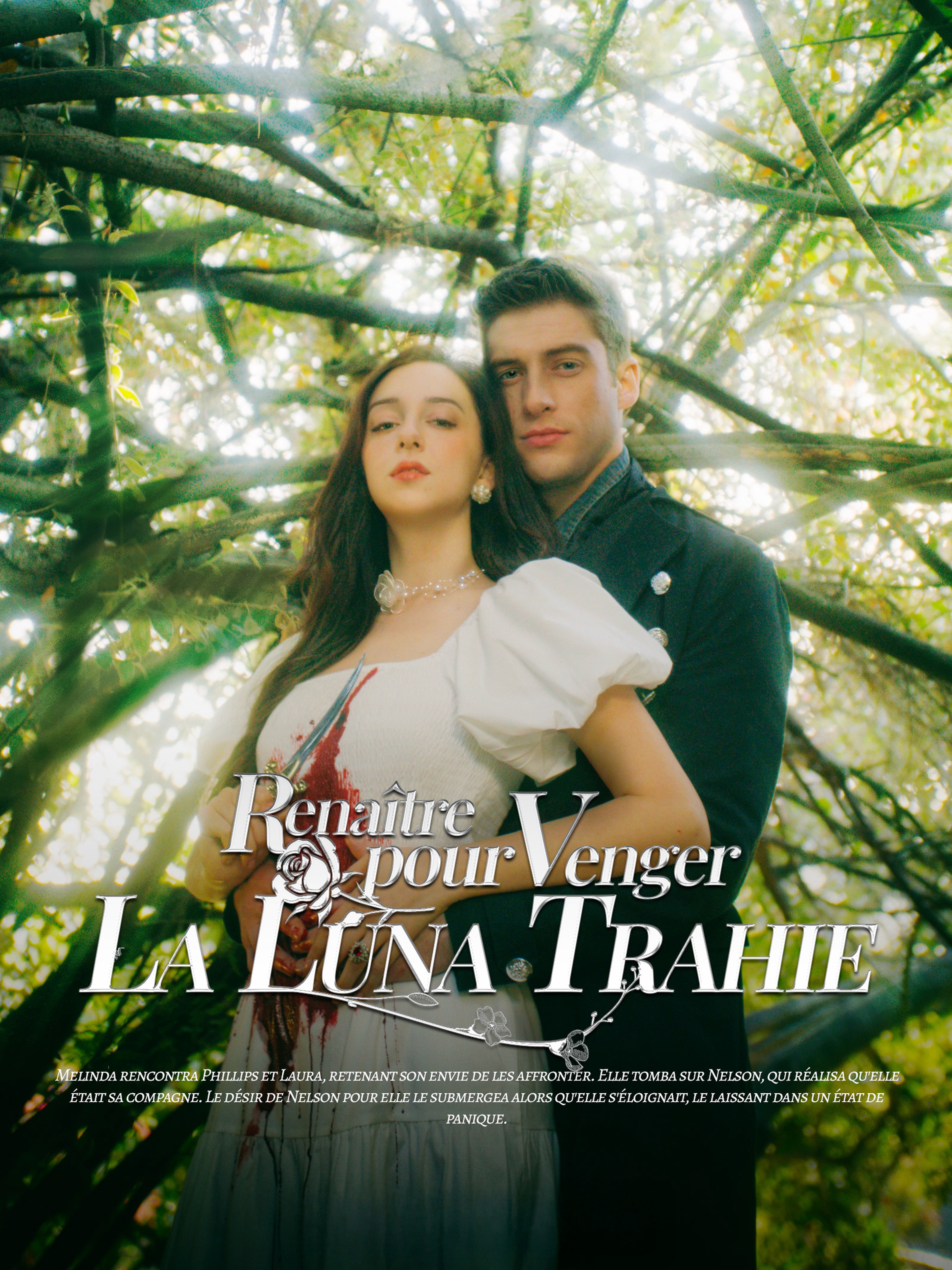 Renaître pour Venger-La Luna Trahie