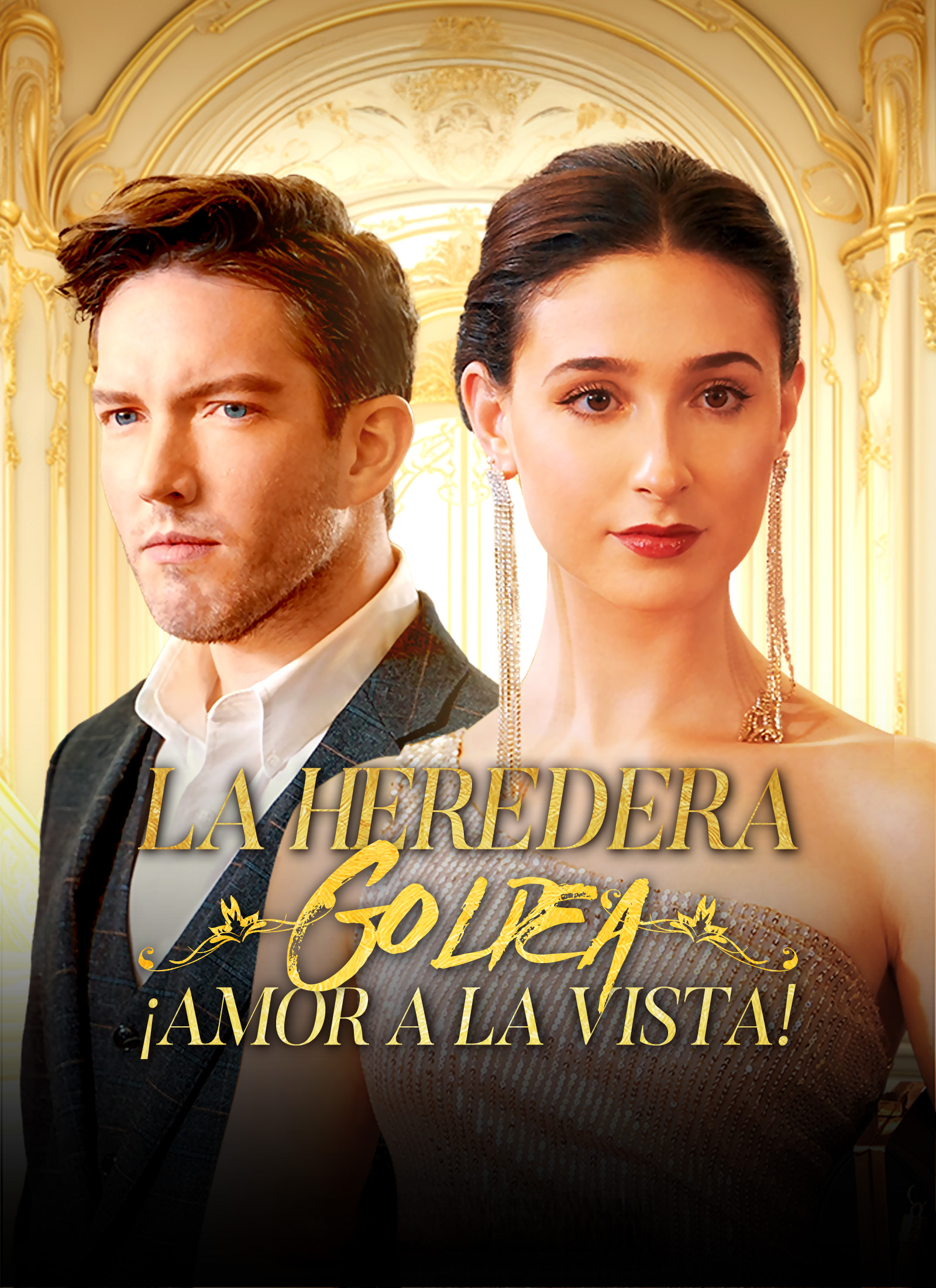 [Doblado]La Heredera Golpea: ¡Amor a la Vista!