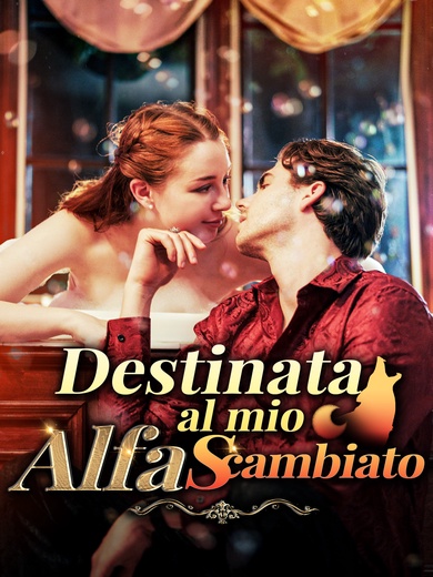 Destinata al mio Alfa scambiato