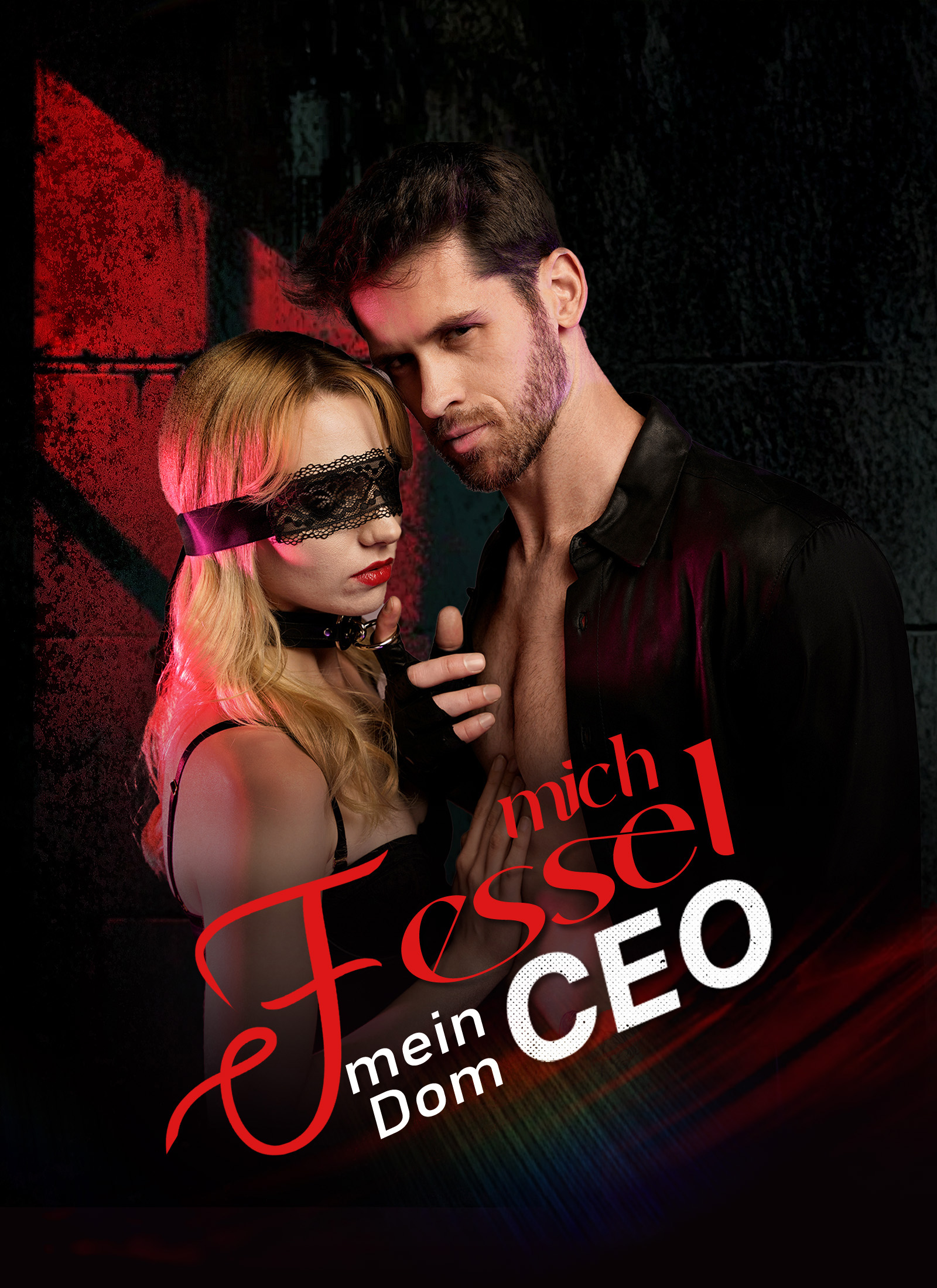 Cover von Fessel mich, mein Dom-CEO
