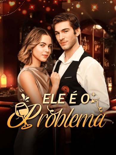 Ele é o Problema