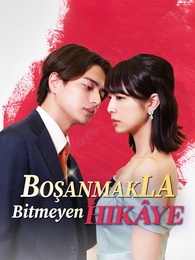 Boşanmakla Bitmeyen Hikâye