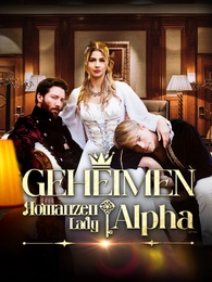 Die geheimen Romanzen der Lady Alpha