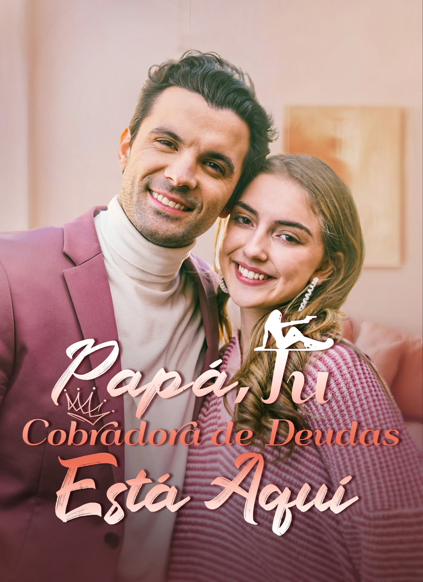 Portada de Papá, Tu Cobradora de Deudas Está Aquí