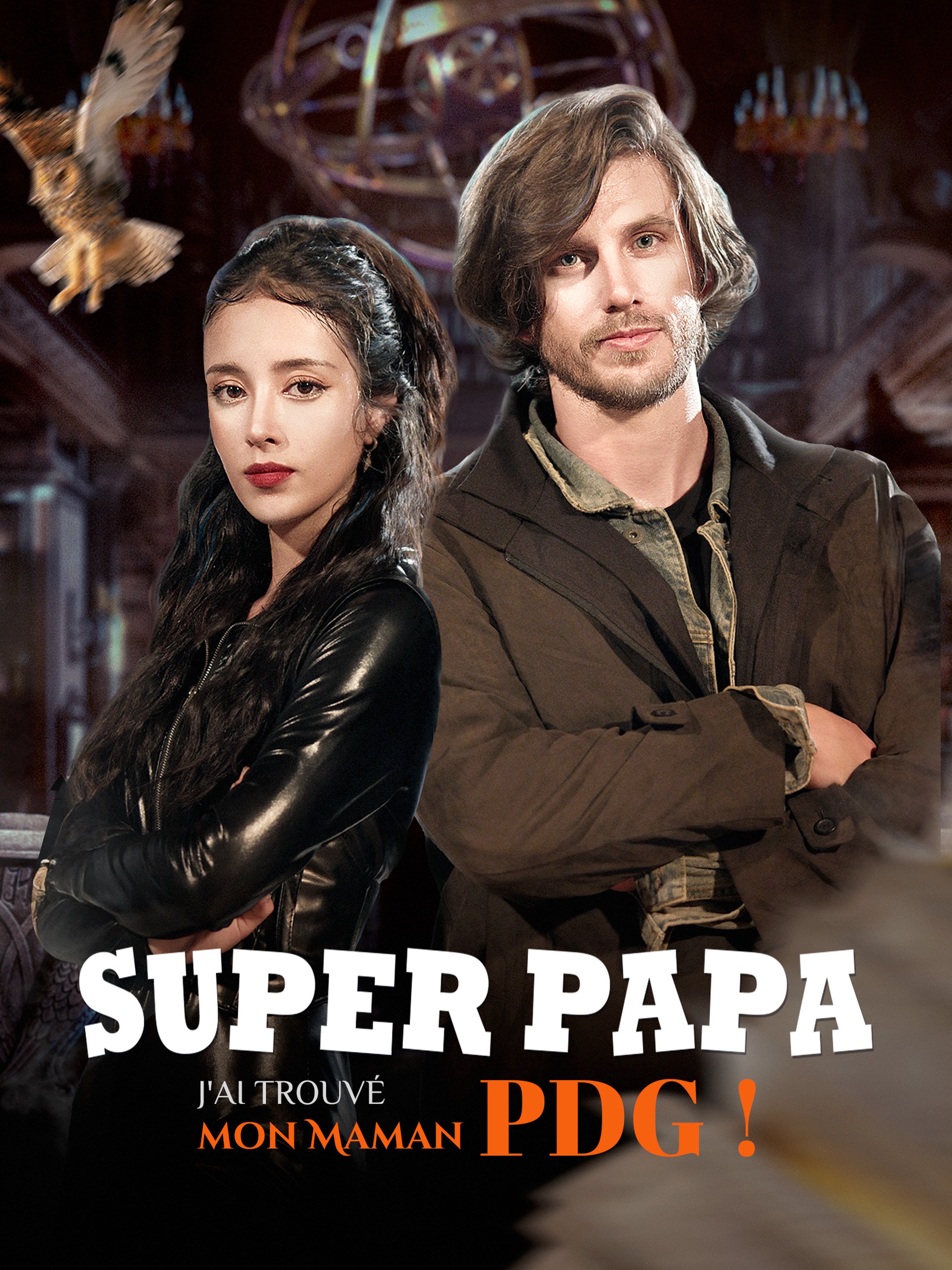 Super Papa, j'ai trouvé mon Maman PDG !